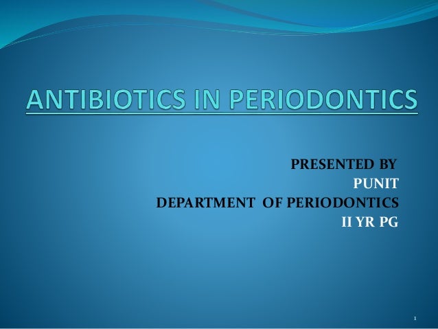 Antimicrobials in Periodontics